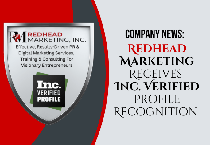 Redhead Marketing, Inc. Receives Inc. Verified Profile Recognition